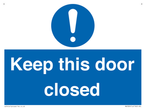 Keep this door closed